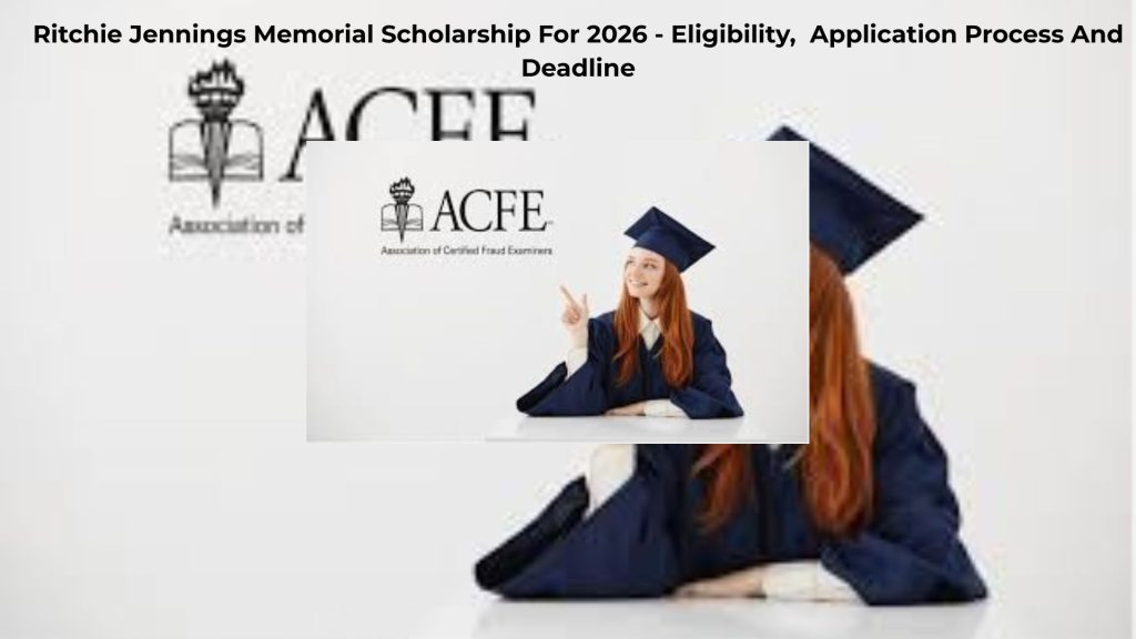 Ritchie Jennings Memorial Scholarship For 2026 - Eligibility, Application Process And Deadline