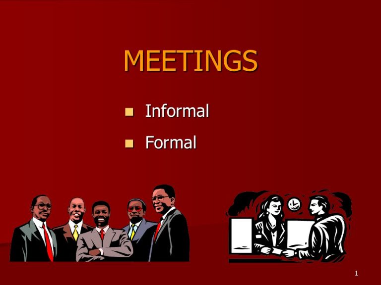 FORMAL AND INFORMAL MEETINGS – 5 Dos and Don’ts