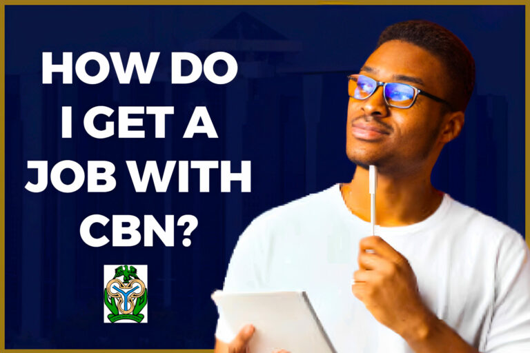 How Do I Get A Job With CBN - Steps To Follow In Getting A Job With CBN