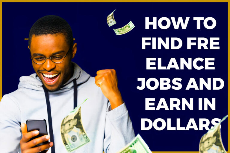 How To Find Freelance Jobs And Earn In Dollars - Top 5 Freelancing Platforms That Pays In Dollars You Might Want To Try