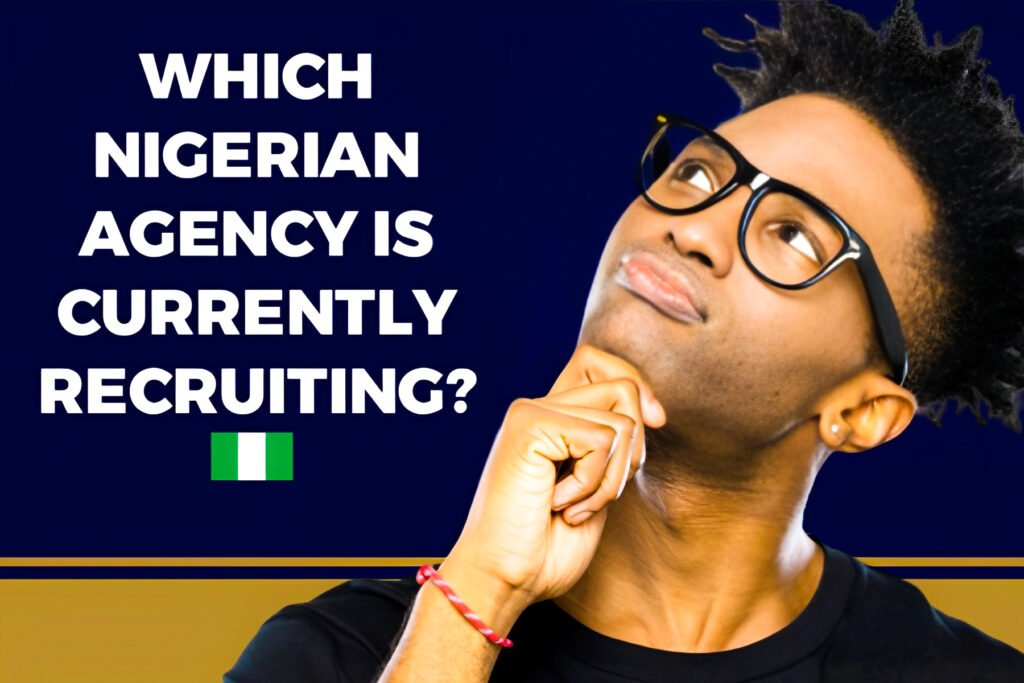 Which Nigerian Agency Is Currently Recruiting? A List Of Top Recruitment Agencies Currently In Nigeria