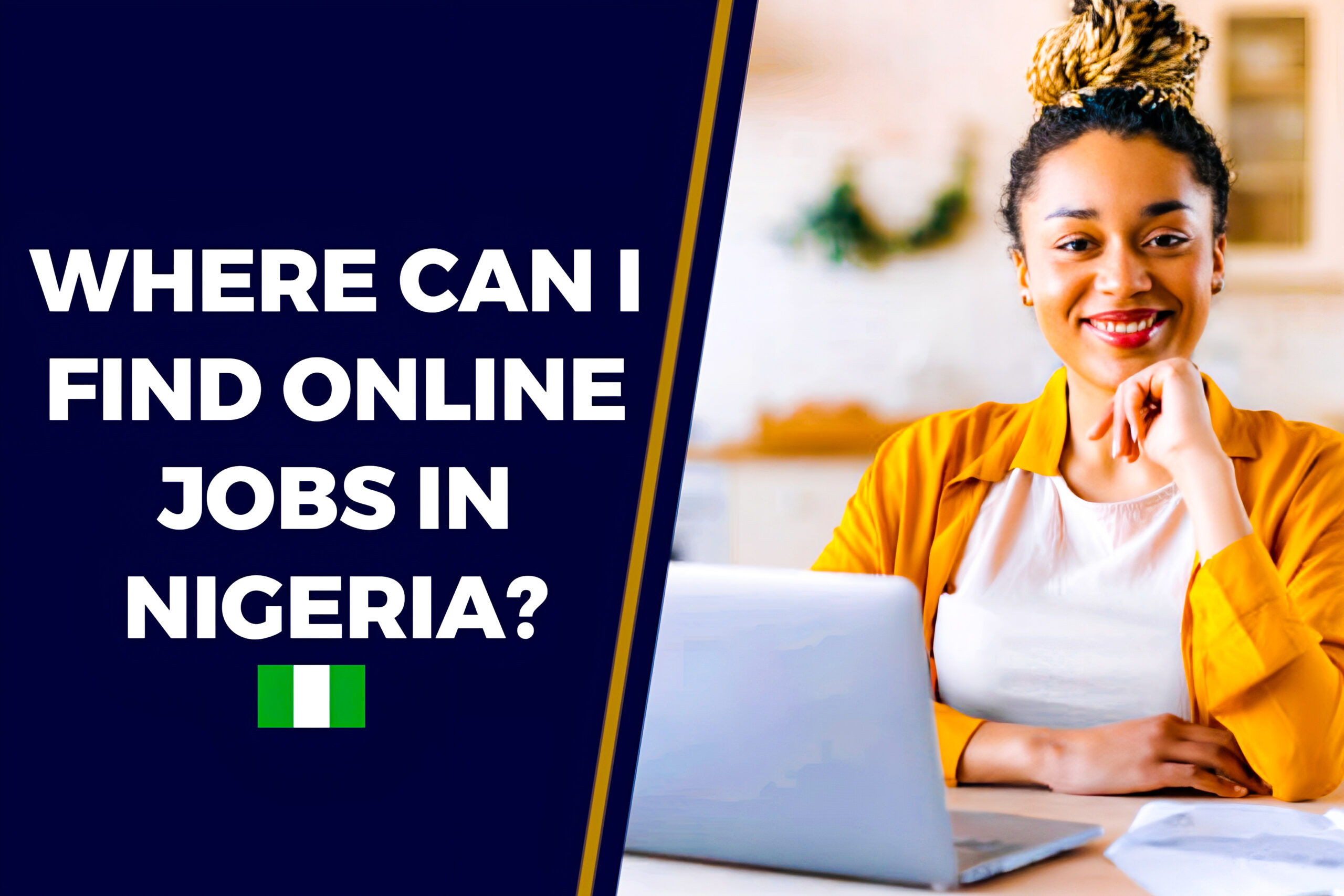 Where Can I Find Online Jobs In Nigeria? 5 Possible Online Jobs And Their Sites