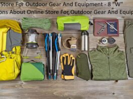 Online Store For Outdoor Gear And Equipment - 8 "W" Questions About Online Store For Outdoor Gear And Equipment