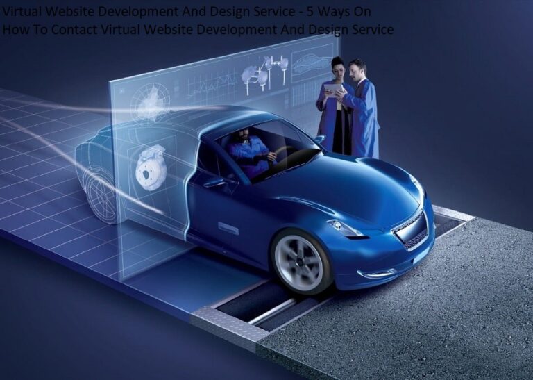 Virtual Website Development And Design Service – 5 Ways On How To Contact Virtual Website Development And Design Service