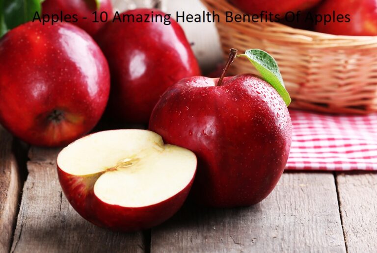 Apples – 10 Amazing Health Benefits Of Apples