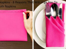 Cloth Napkins - 8 Reasons That Will Urge You To Use Cloth Napkins