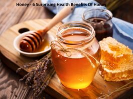 Honey - 6 Surprising Health Benefits Of Honey