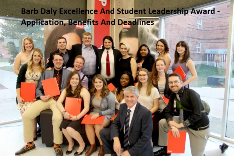 Barb Daly Excellence And Student Leadership Award – Application, Benefits And Deadlines Barb Daly Excellence And Student Leadership Award – Application, Benefits And Deadlines