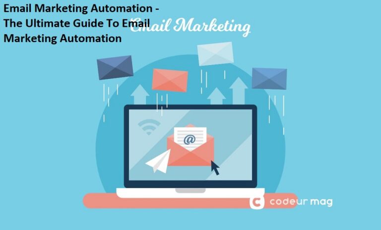 Email Marketing Automation – The Ultimate Guide To Email Marketing Automation Email Marketing Automation – The Ultimate Guide To Email Marketing Automation
