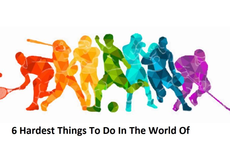 Sports O'clock - 6 Hardest Things To Do In The World Of Sports