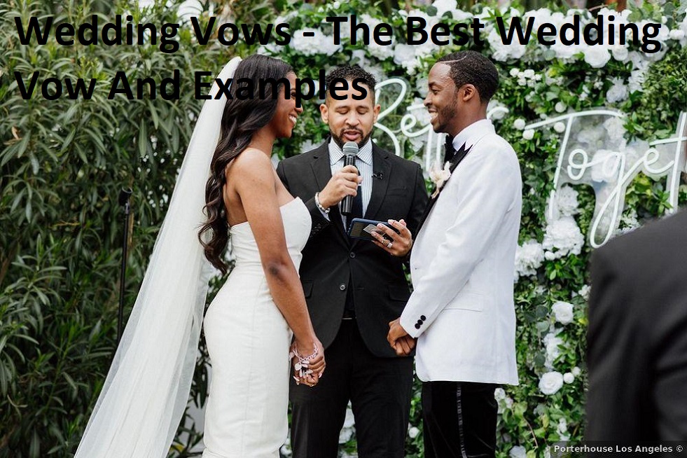 Wedding Vows - The Best Wedding Vow And Examples