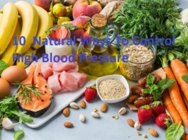 10  Natural Ways To Control High Blood Pressure 
