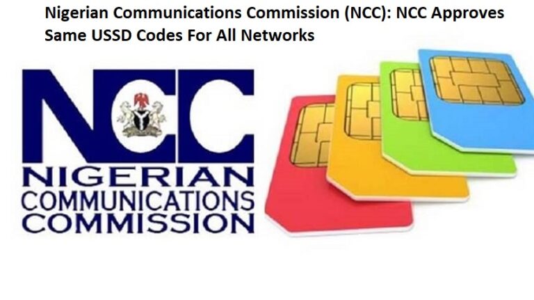 Uniform Codes For All Networks: NCC Approves Same USSD Codes For All Networks