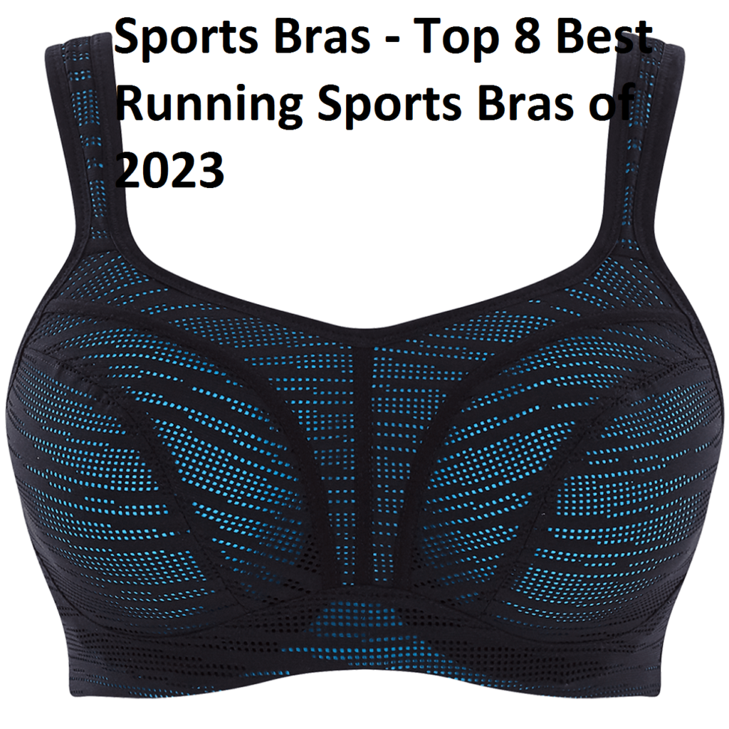 Sports Bras - Top 8 Best Running Sports Bras of 2023