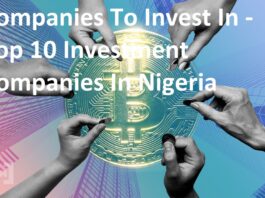 Companies To Invest In - Top 10 Investment Companies In Nigeria