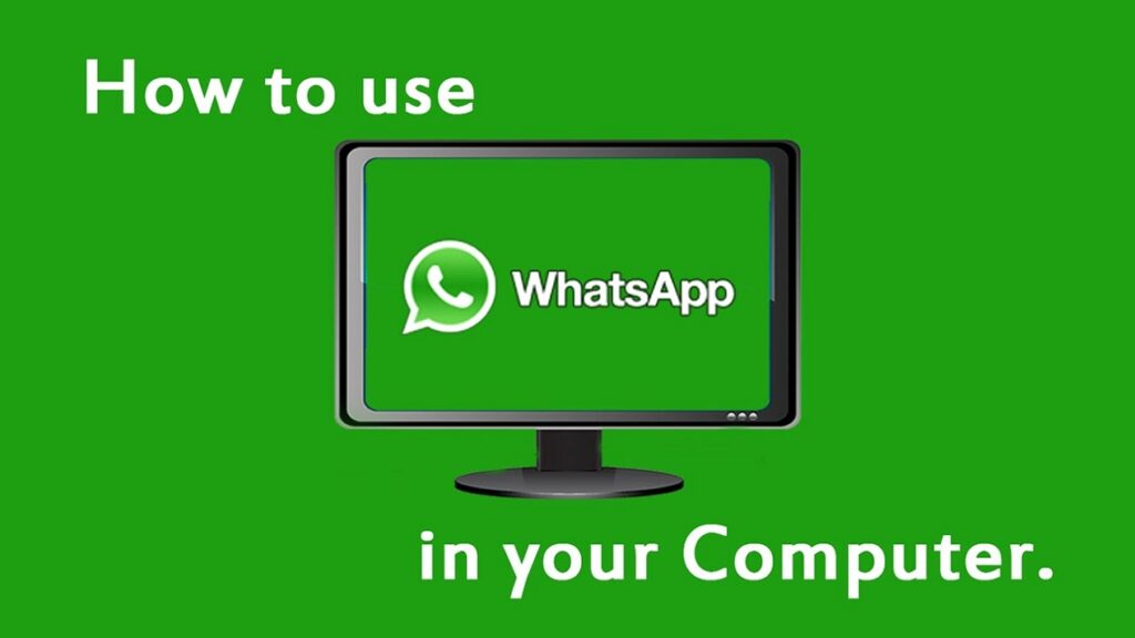 How to Link and Use WhatsApp On The PC Without a Phone