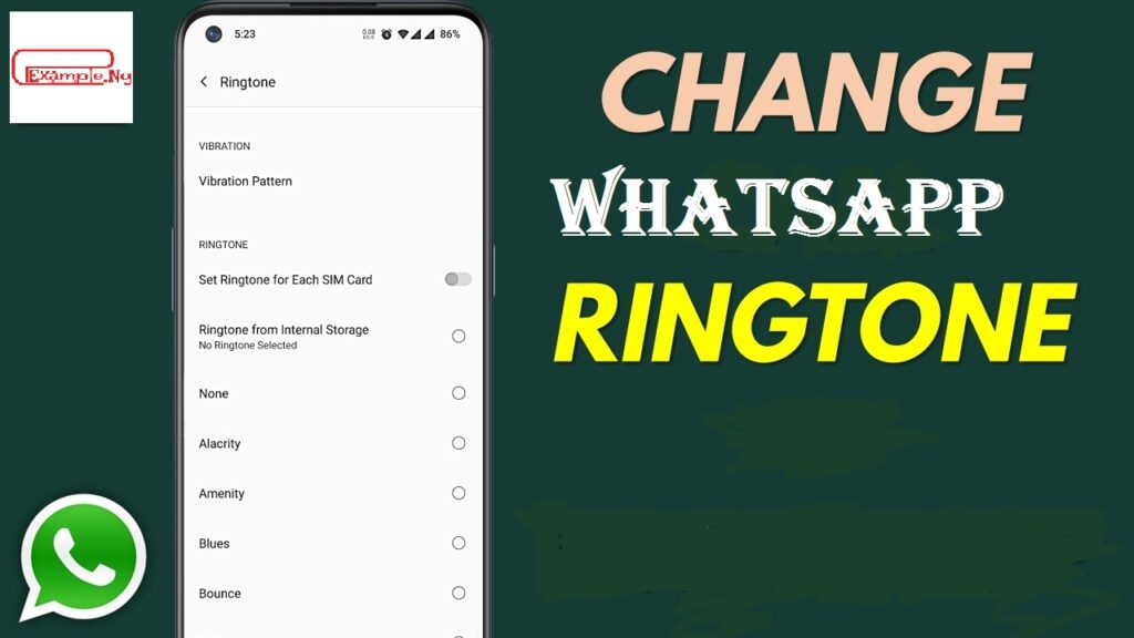 How to Change Your WhatsApp Ringtone