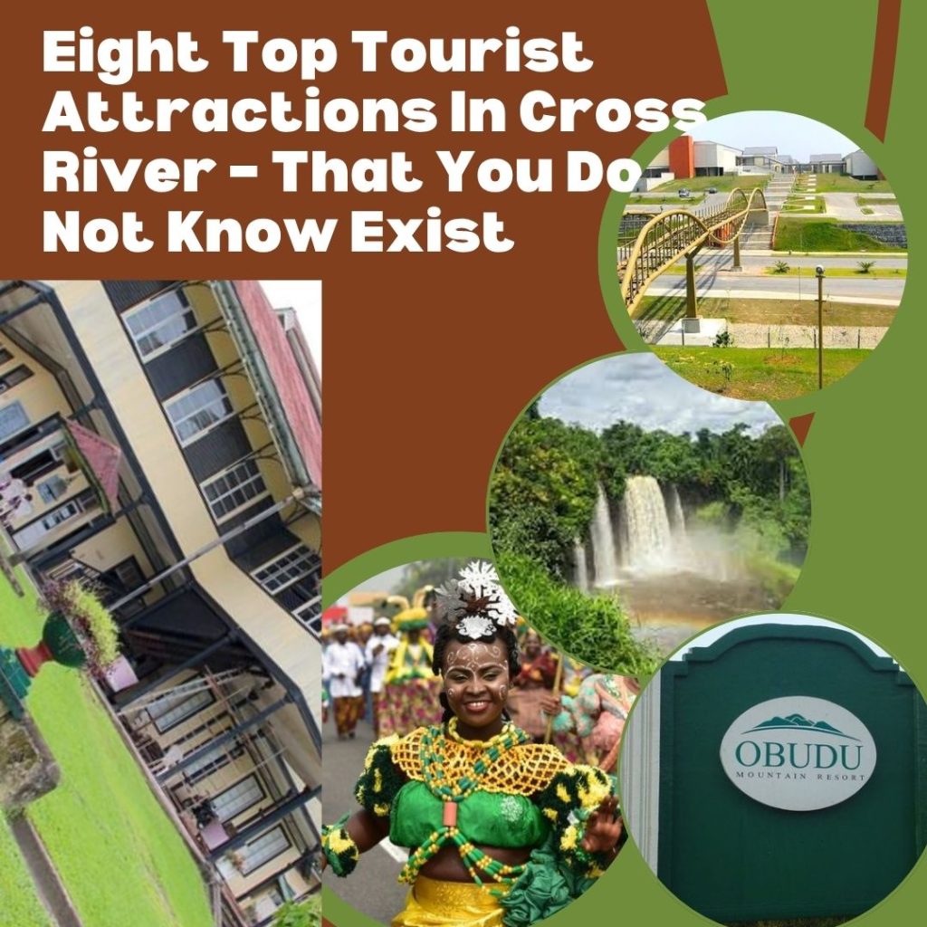 Eight Top Tourist Attractions In Cross River –  That You Do Not Know Exist