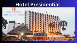 HOTEL PRESIDENTIAL
