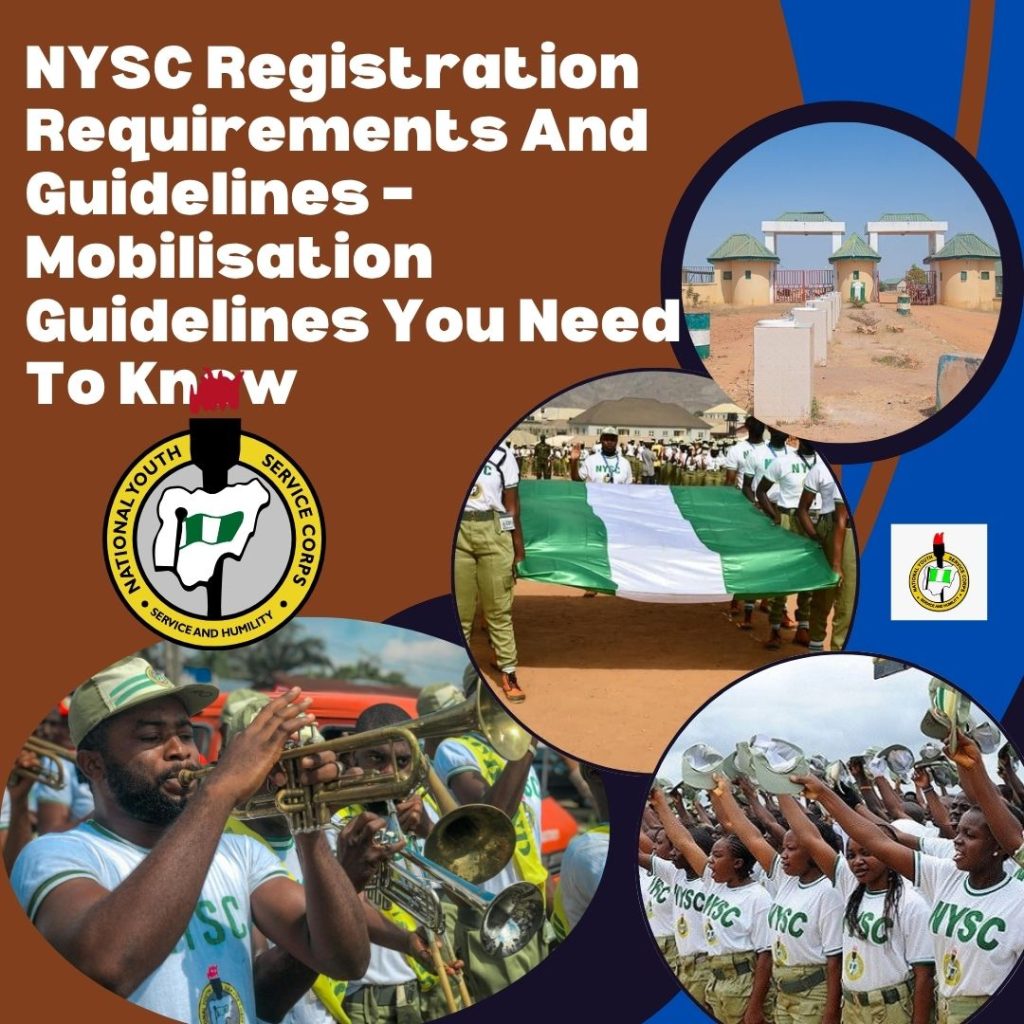 NYSC Registration Requirements And Guidelines – Mobilisation Guidelines You Need To Know