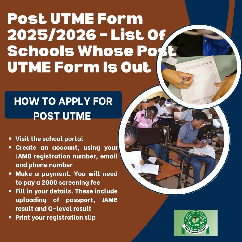 Post UTME Form 2025/2026 – List Of Schools Whose Post UTME Form Is Out