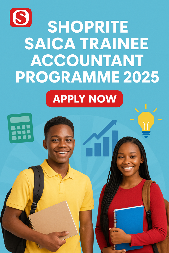 Shoprite SAICA Trainee Accountant Programme 2025 – Apply Now
