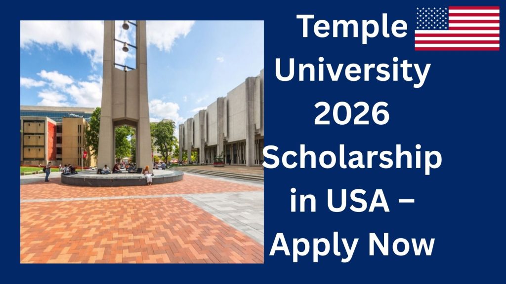 Temple University 2026 Scholarship in USA – Apply Now