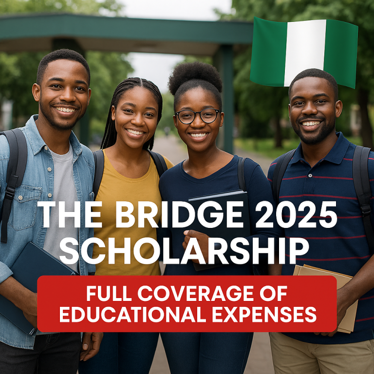 The Bridge 2025 Scholarship – Full Coverage Of Educational Expenses