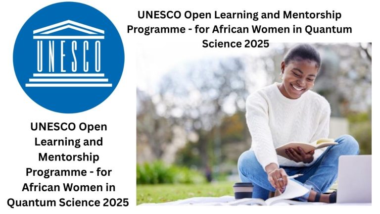 UNESCO Open Learning and Mentorship Programme – for African Women in Quantum Science 2025         