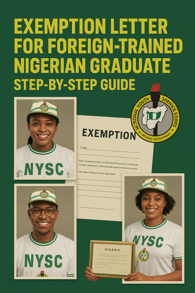 Exemption Letter For Foreign-Trained Nigerian Graduate – Step-by-Step Guide 1 Exemption Letter For Foreign-Trained Nigerian Graduate – Step-by-Step Guide