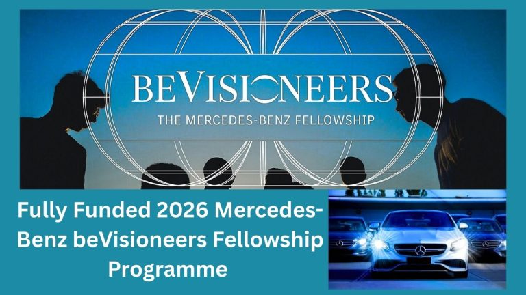 Fully Funded 2026 Mercedes-Benz beVisioneers Fellowship Programme 