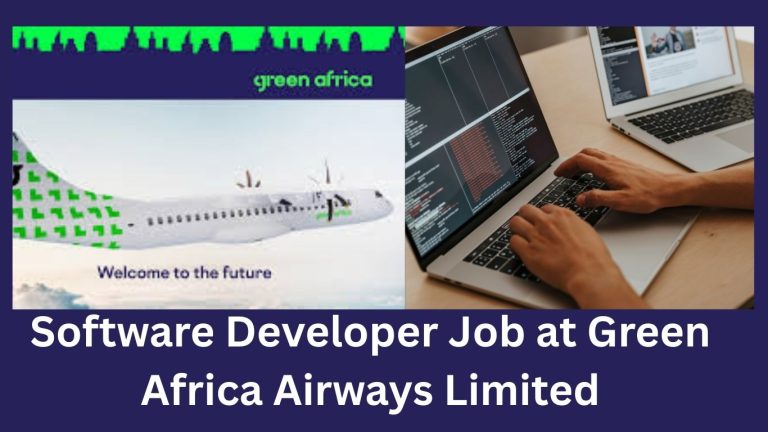Software Developer Job at Green Africa Airways Limited